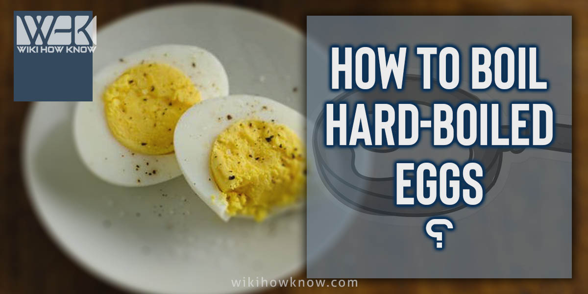 Boil Hard-Boiled Eggs